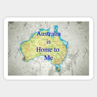 Australia is Home to Me Map Sticker